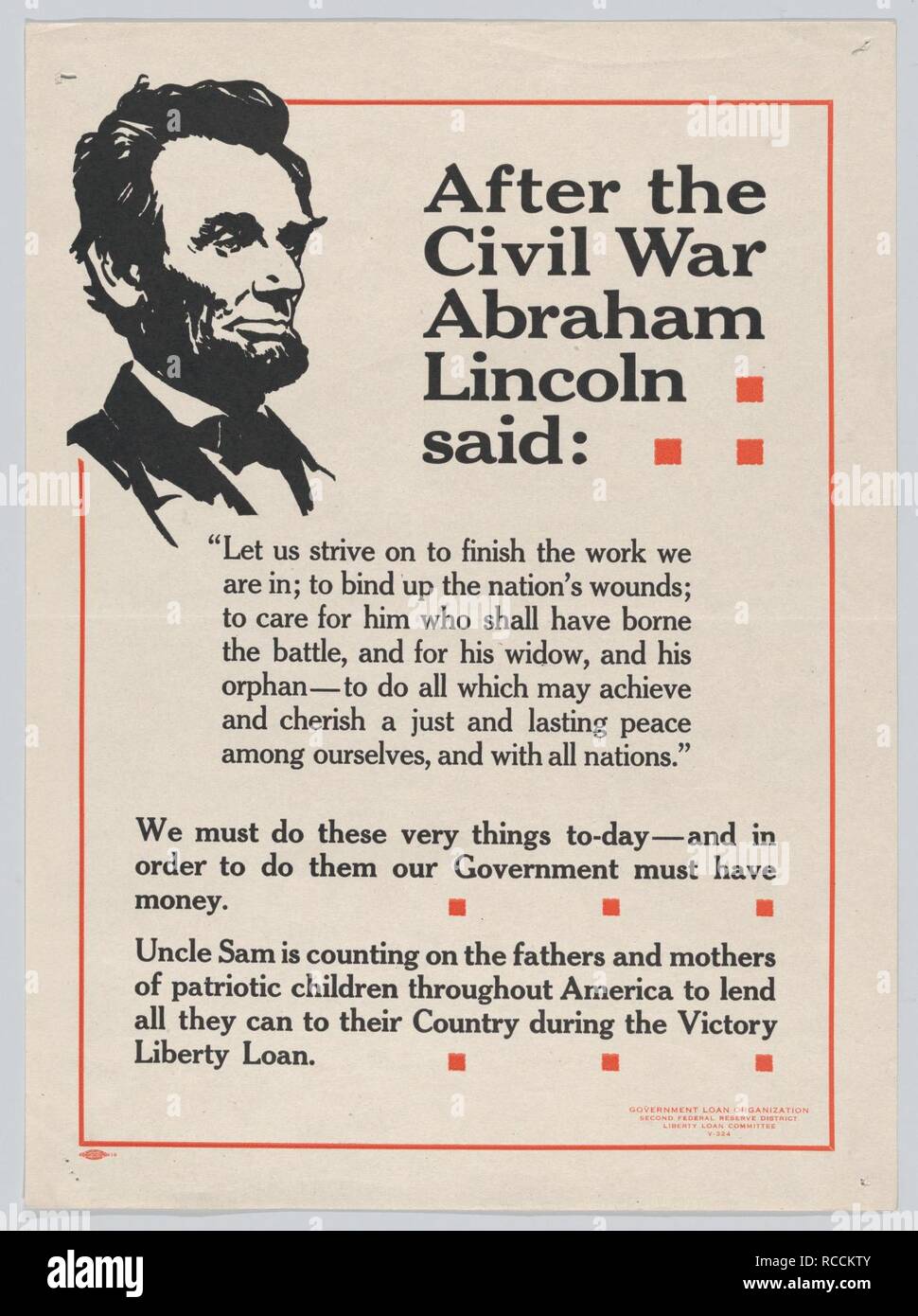 Después de la Guerra Civil, Abraham Lincoln dijo- esforcémonos en terminar  el trabajo que estamos en Fotografía de stock - Alamy