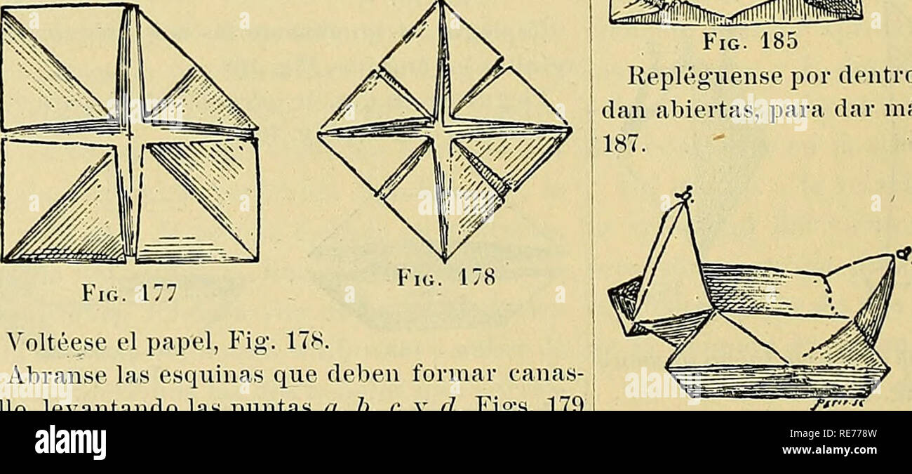 . Cosmos : revista ilustrada de artes y ciencias. La ciencia; la ciencia. Fig. 185 FiG. 186 Repléguense por dentro las dos puntas que que- dan abiertas, para dar más gracia à la cuna, Fig. 187.. Voltéese el papel, Fig. 178. Ábranse las esquinas que deben formar canas- tillo, levantando las puntas a, b, c y d, Figs. 179 V 180. Fig. 187. Por favor tenga en cuenta que estas imágenes son extraídas de la página escaneada imágenes que podrían haber sido mejoradas digitalmente para mejorar la legibilidad, la coloración y el aspecto de estas ilustraciones pueden no parecerse perfectamente a la obra original. Tacubaya, D. F. , México : Impr. y Fotocolograf Foto de stock