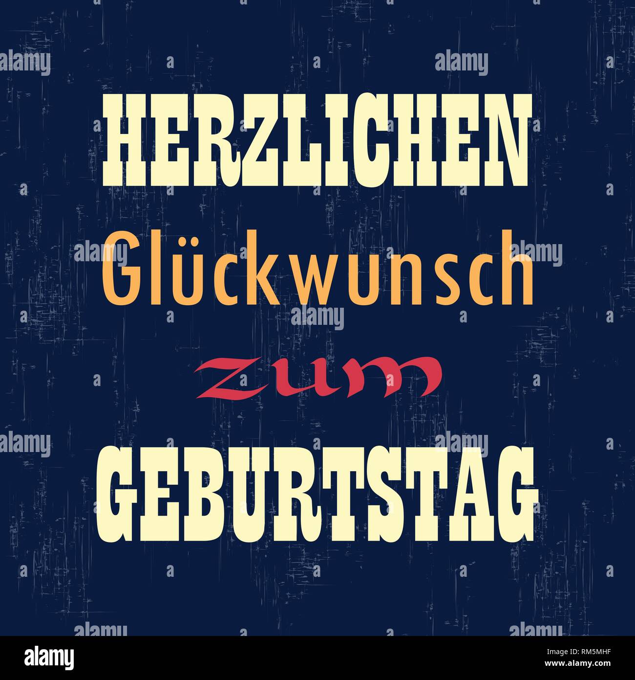 Herzlichen Glückwunsch zum Geburtstag. Feliz Cumpleaños en alemán. Postal para el diseño