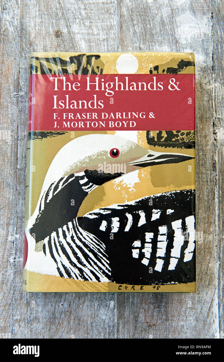 Los Highlands y las islas por F Fraser Darling & J Morton Boyd un libro de tapa dura naturalista nueva edición 1973. Sólo para uso editorial. Foto de stock