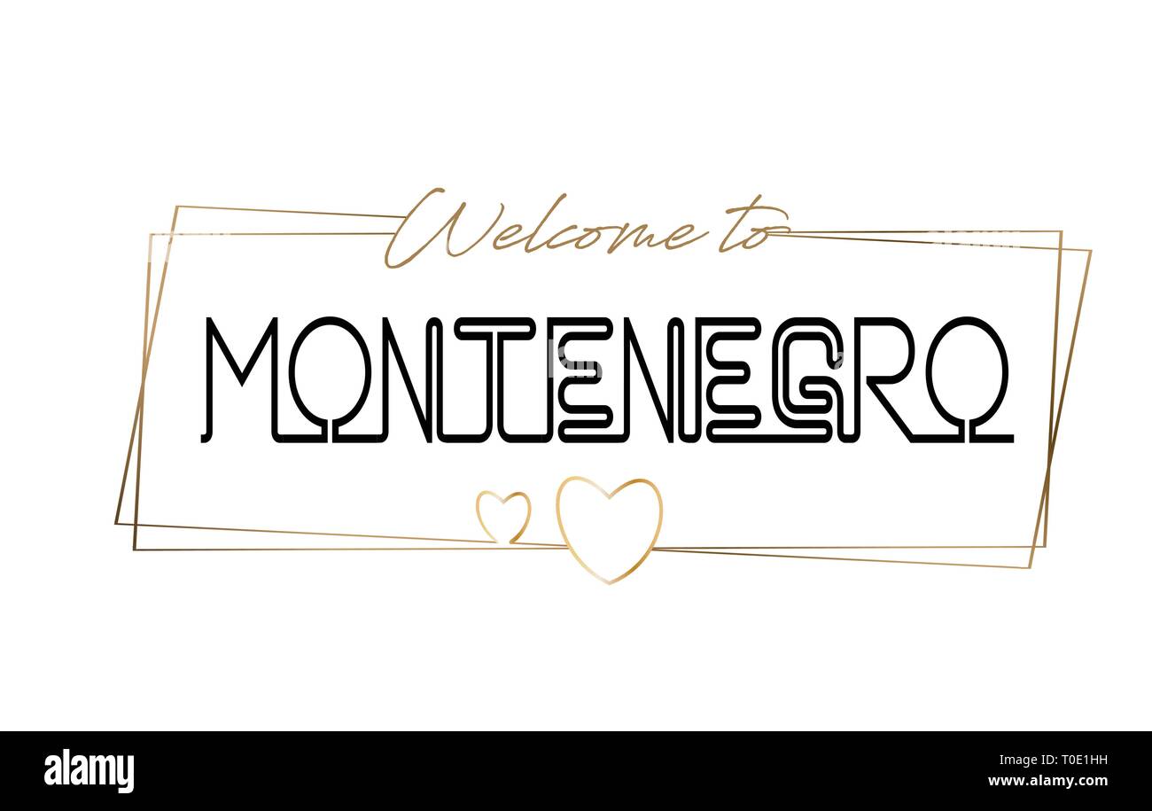 Montenegro Bienvenido a letras de neón texto tipografía. Word para logotipo,  insignia, icono, tarjeta postal, logo, banner con Wired los marcos de oro y  corazones Imagen Vector de stock - Alamy