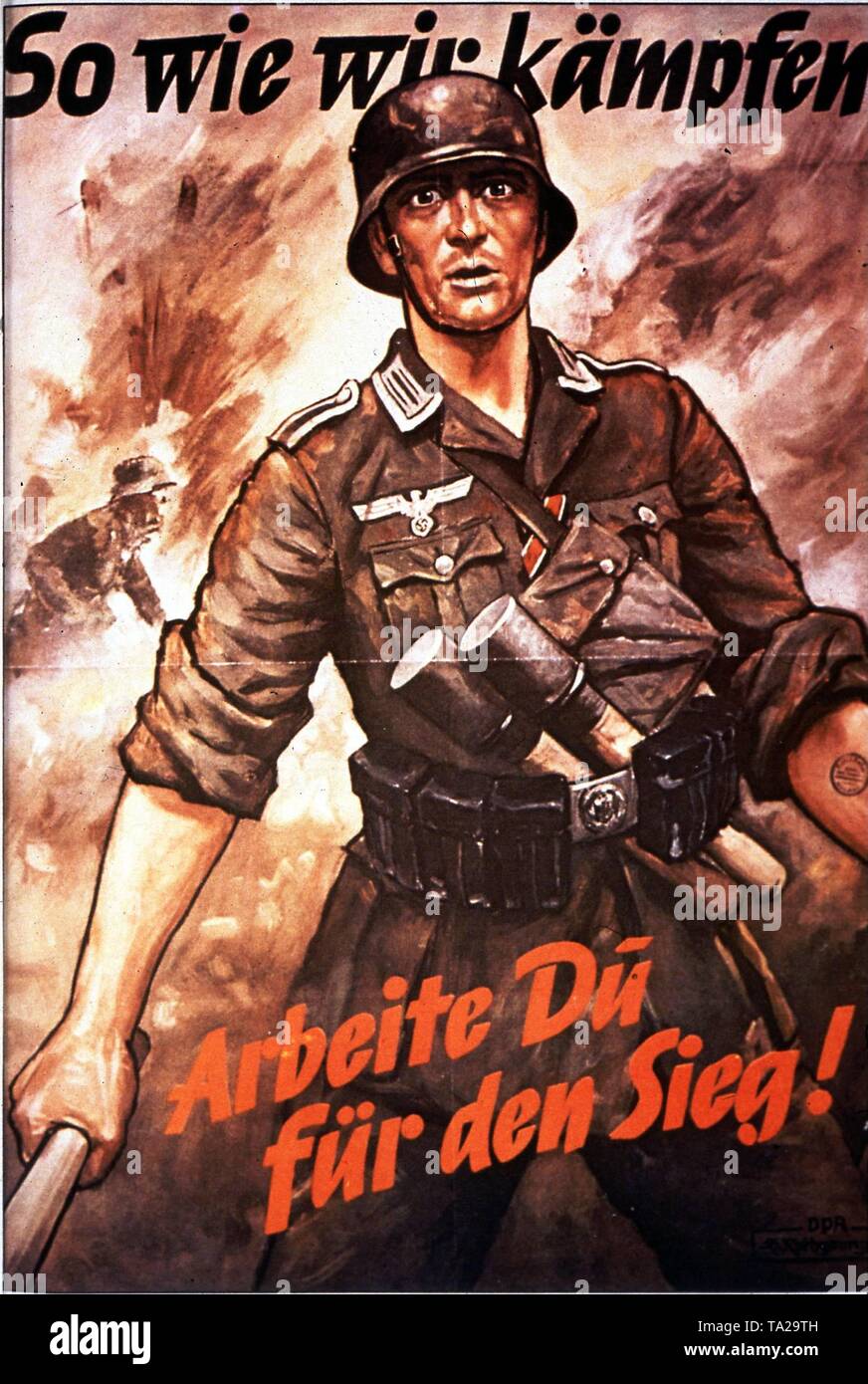 Cartel propagandístico alemán de la Segunda Guerra Mundial mostrando un  soldado y solicitando a los trabajadores 