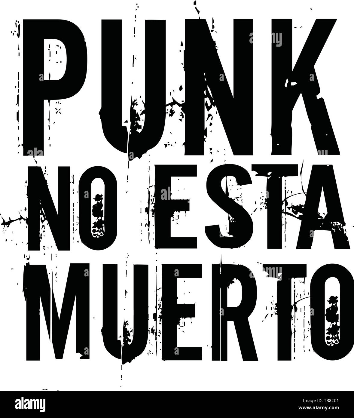 regular picnic tenaz El punk no ha muerto en español. Tipografía gráficos para camisetas con el  lema Imagen Vector de stock - Alamy