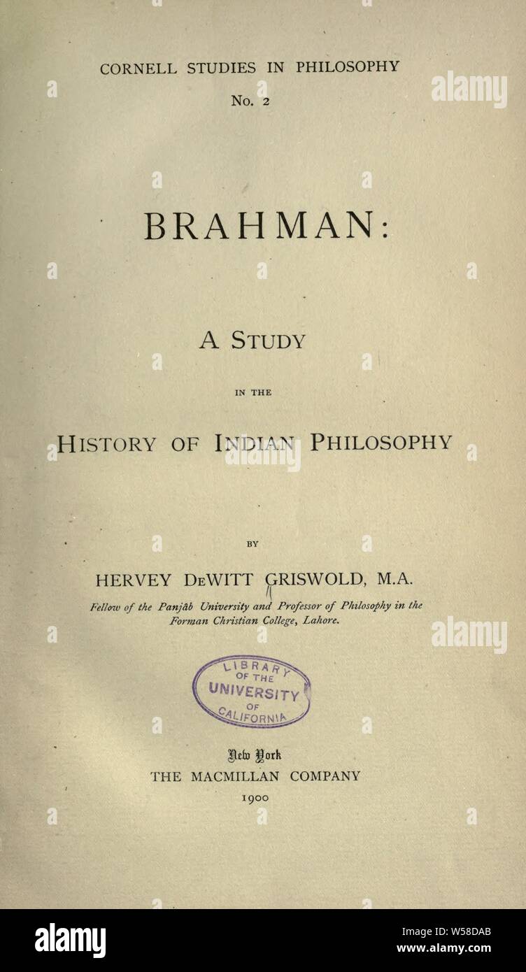 Brahman: un estudio sobre la historia de la filosofía india : Griswold, Hervey DeWitt, 1860 Foto de stock