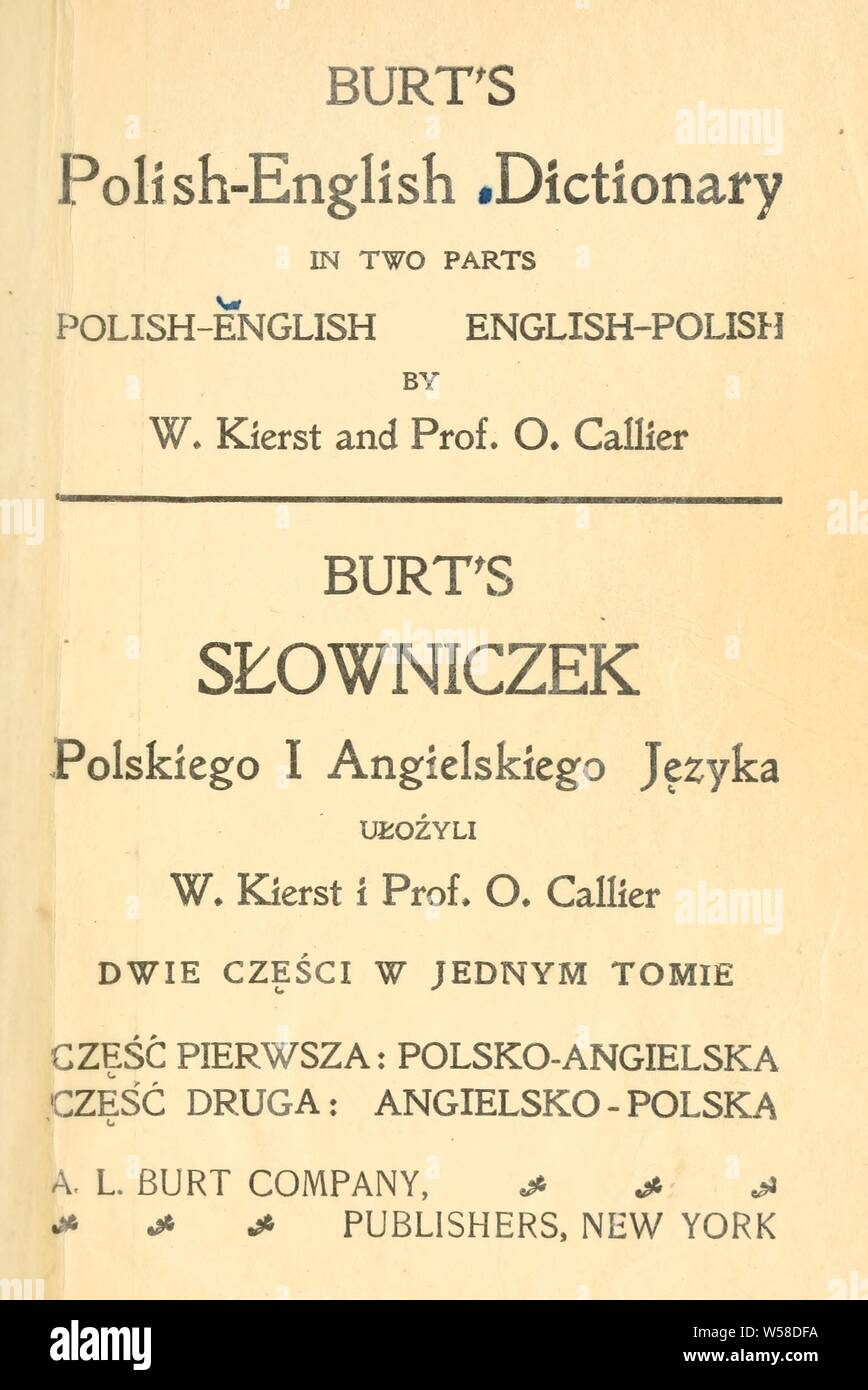 Burt's Polish-English diccionario en dos partes, Polish-English, English Polish : Kierst, W. (Wadysaw Foto de stock