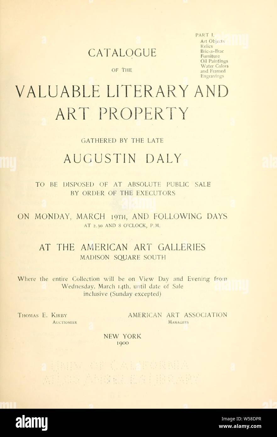Catálogo de la valiosa propiedad literaria y artística reunida por la tarde Augustin Daly, al eliminarse en venta pública absoluta .. : Daly, Augustin, 1838-1899 Foto de stock