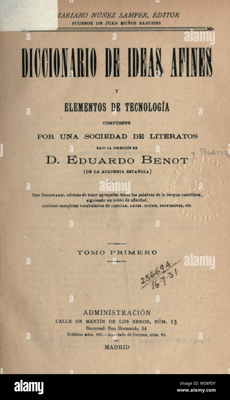 Diccionario de ideas afines y elementos de tecnología Eduardo Benot, 18221907 Fotografía de Diccionario de ideas afines y elementos de tecnología Eduardo Benot, 18221907 Fotografía de