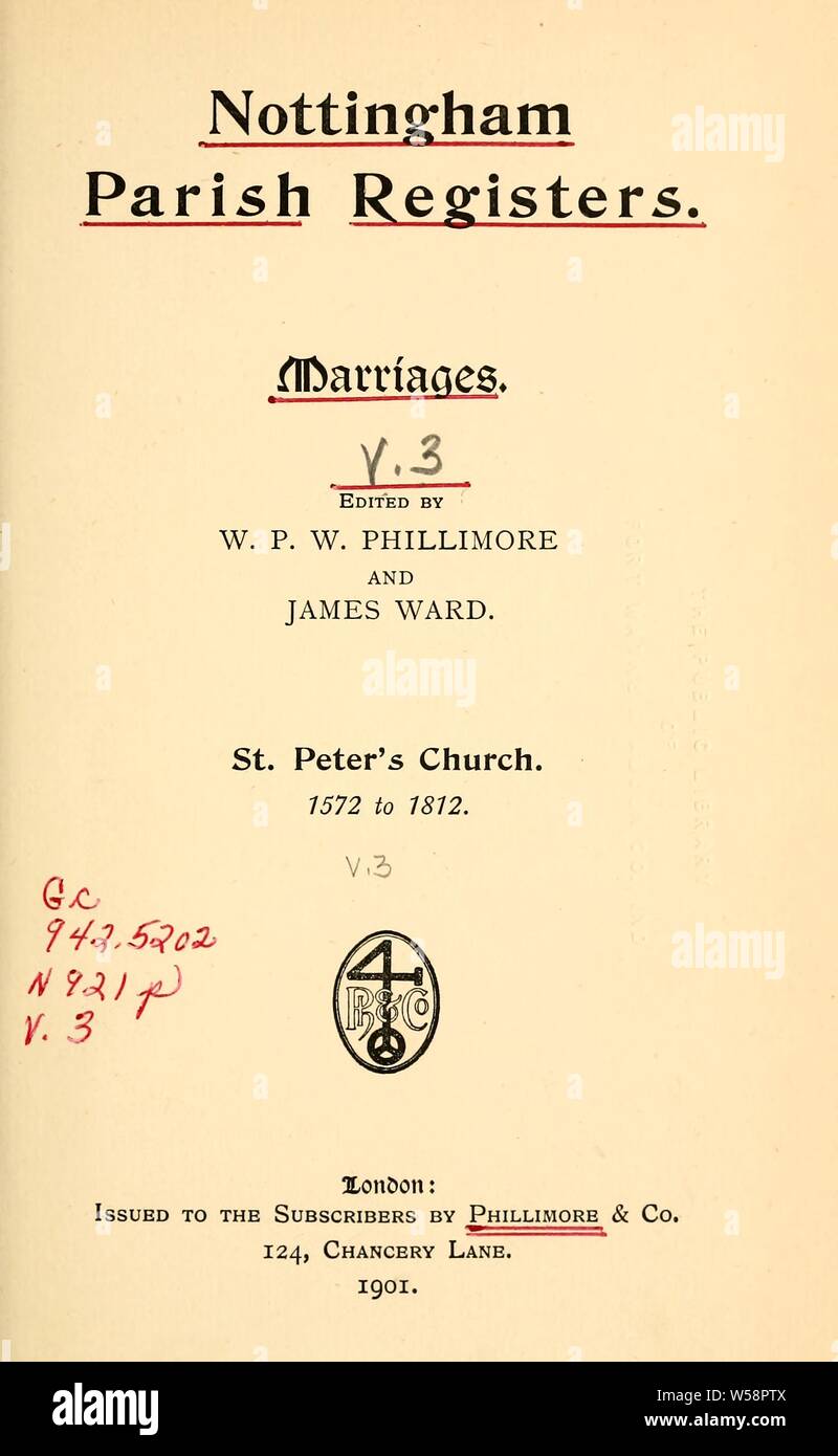 Los registros parroquiales de Nottingham. Matrimonios : Phillimore, W. P. W. (William Phillimore Vatios), 1853-1913, ed. Foto de stock