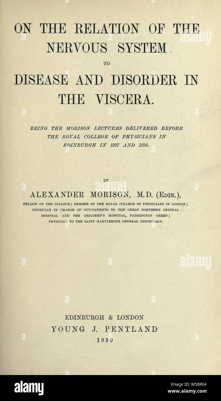 En la relación del sistema nervioso con la enfermedad y el desorden en las vísceras : Morison, Alexander, 1850 Foto de stock