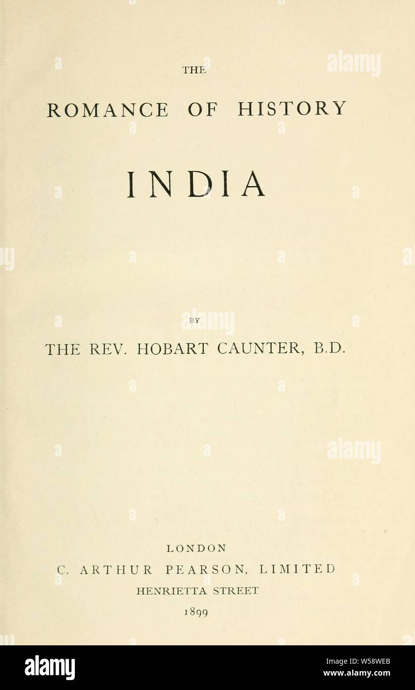 El romance de la historia: la India : Caunter, Hobart, 1794-1851 Foto de stock