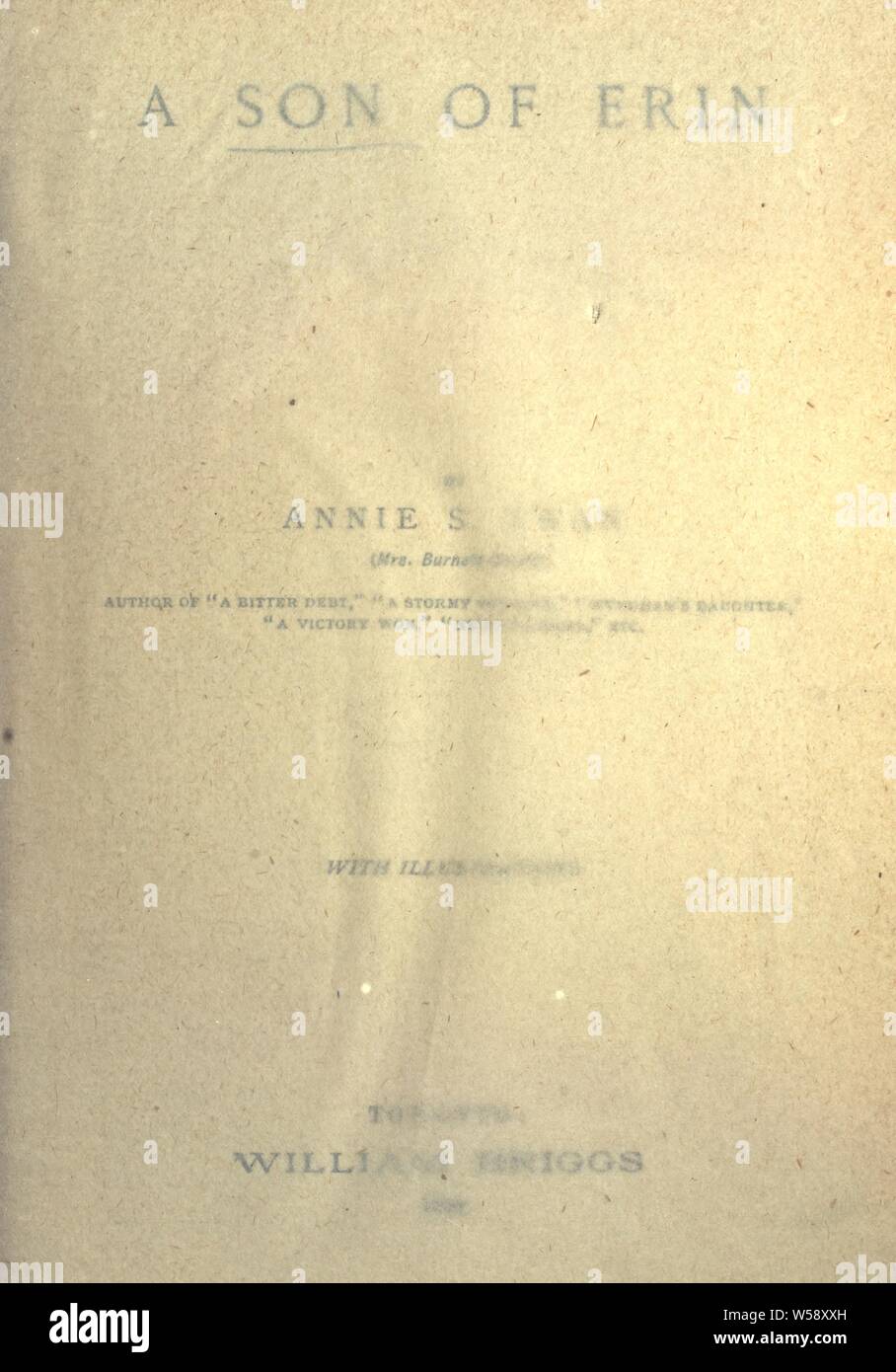 Un hijo de Erin : Swan, Annie S., 1859-1943 Foto de stock