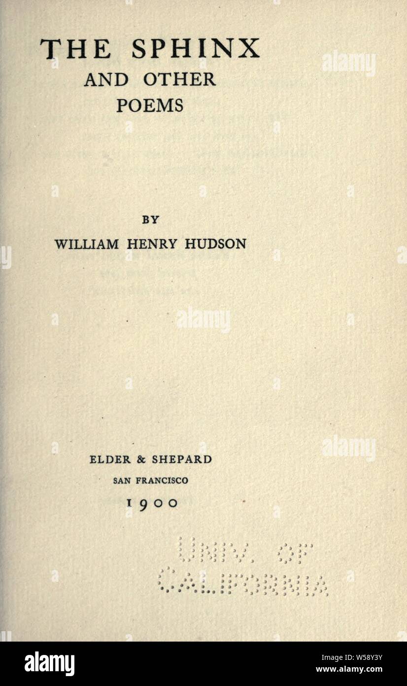 La Esfinge y otros poemas : Hudson, William Henry, 1862-1918 Foto de stock