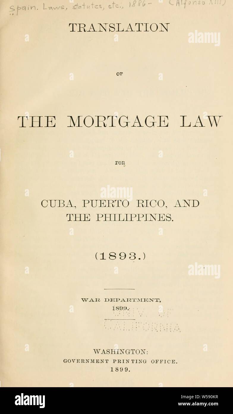 Traducción de la Ley hipotecaria para Cuba, Puerto Rico y Filipinas (1893)  : Club Universitario de Buenos Aires Fotografía de stock - Alamy