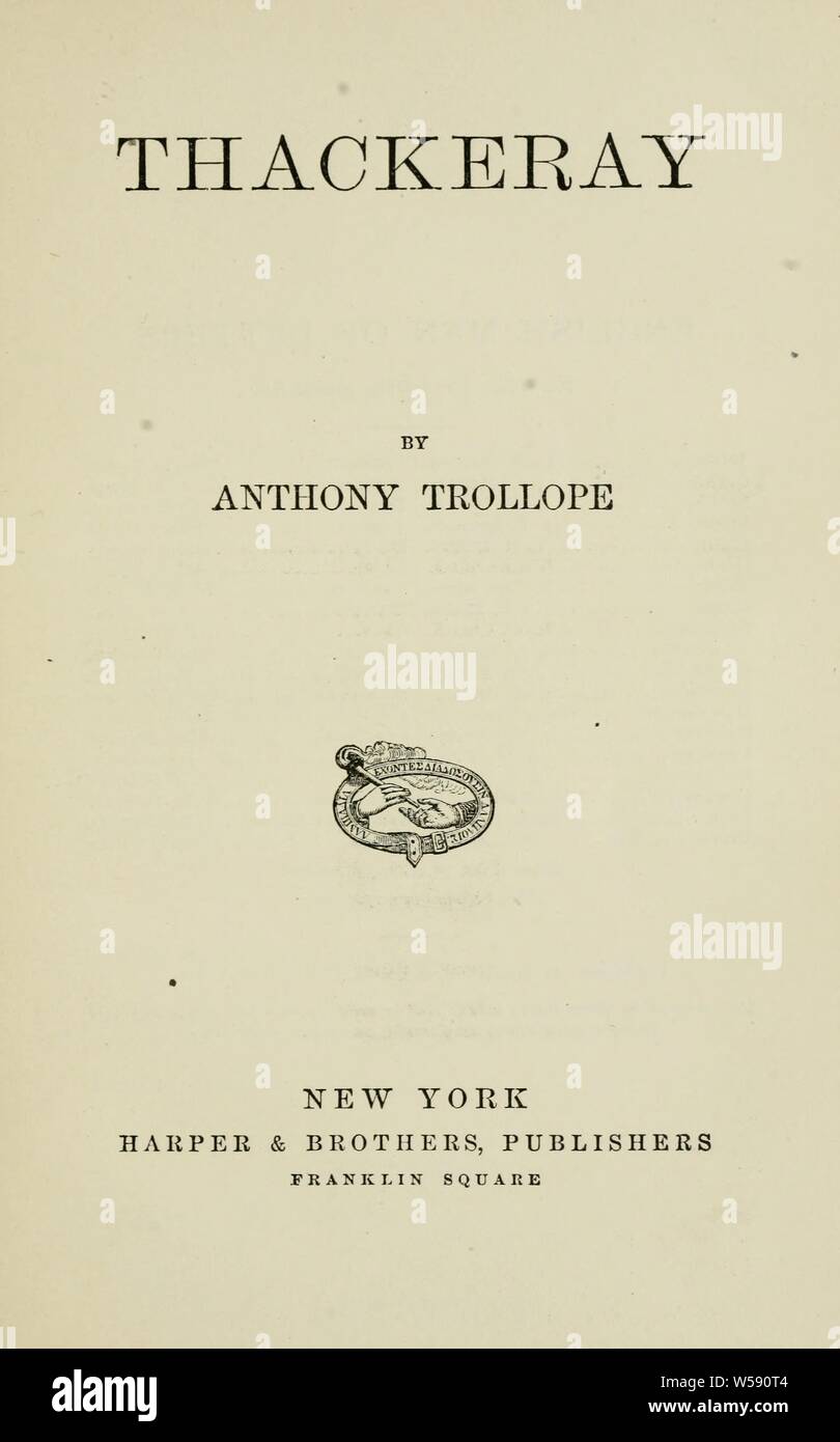 Thackeray : Trollope, Anthony, 1815-1882 Foto de stock