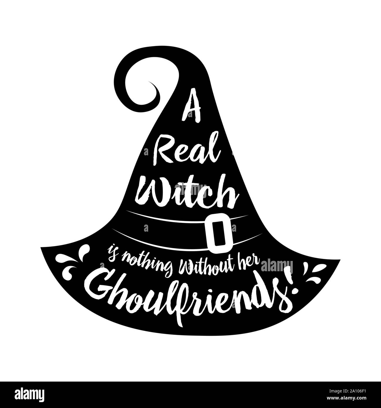 Poster un lettrage halloween sorcière n'est rien sans son ghoulfriends . Lettrage Halloween sur silhouette hat. Vector illustration chapeau de sorcière. Wifi Illustration de Vecteur