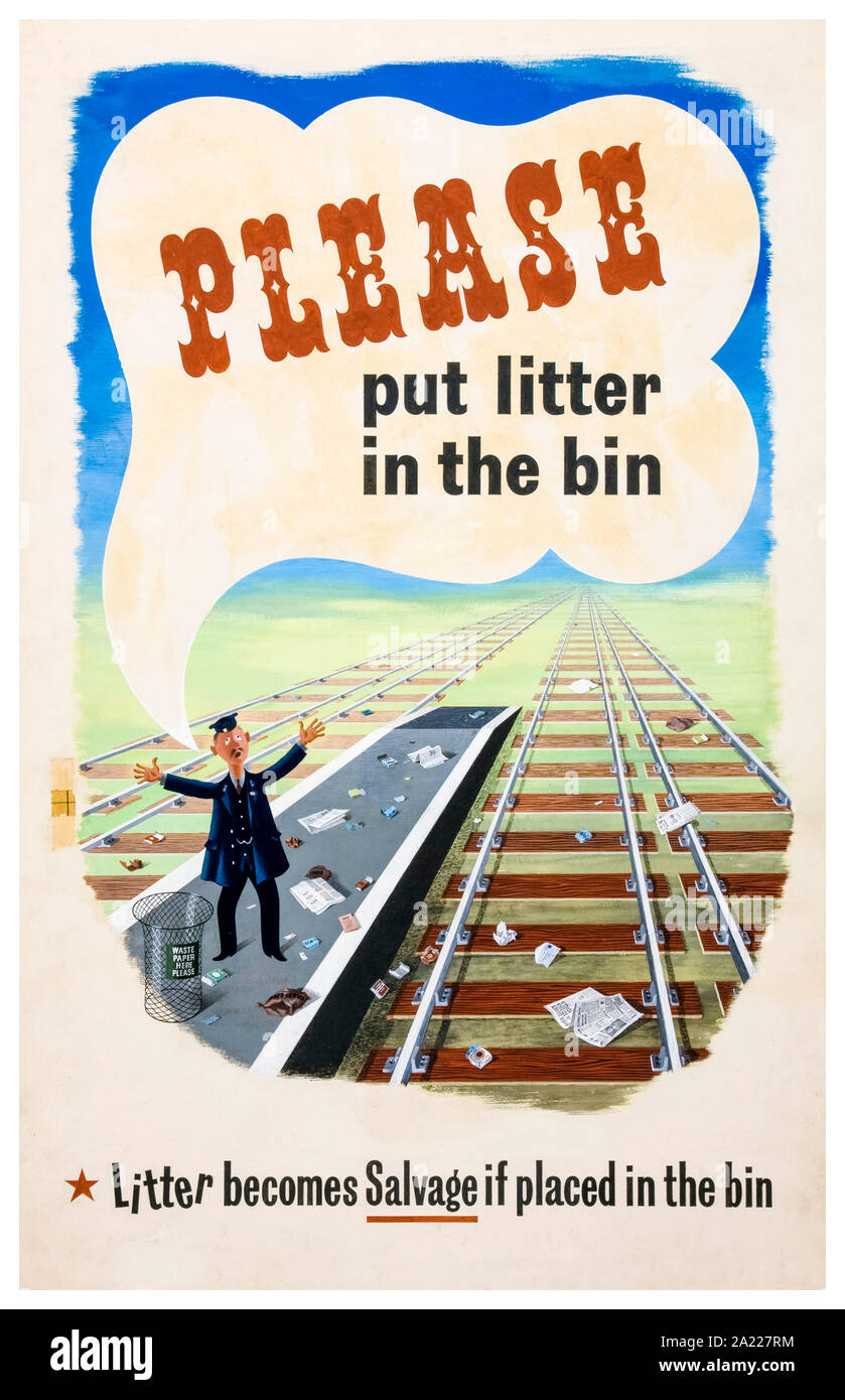 British, WW2, Récupération, veuillez mettre la litière dans le bac, (déchets de papier sur une ligne de chemin de fer), affiche, 1939-1946 Banque D'Images