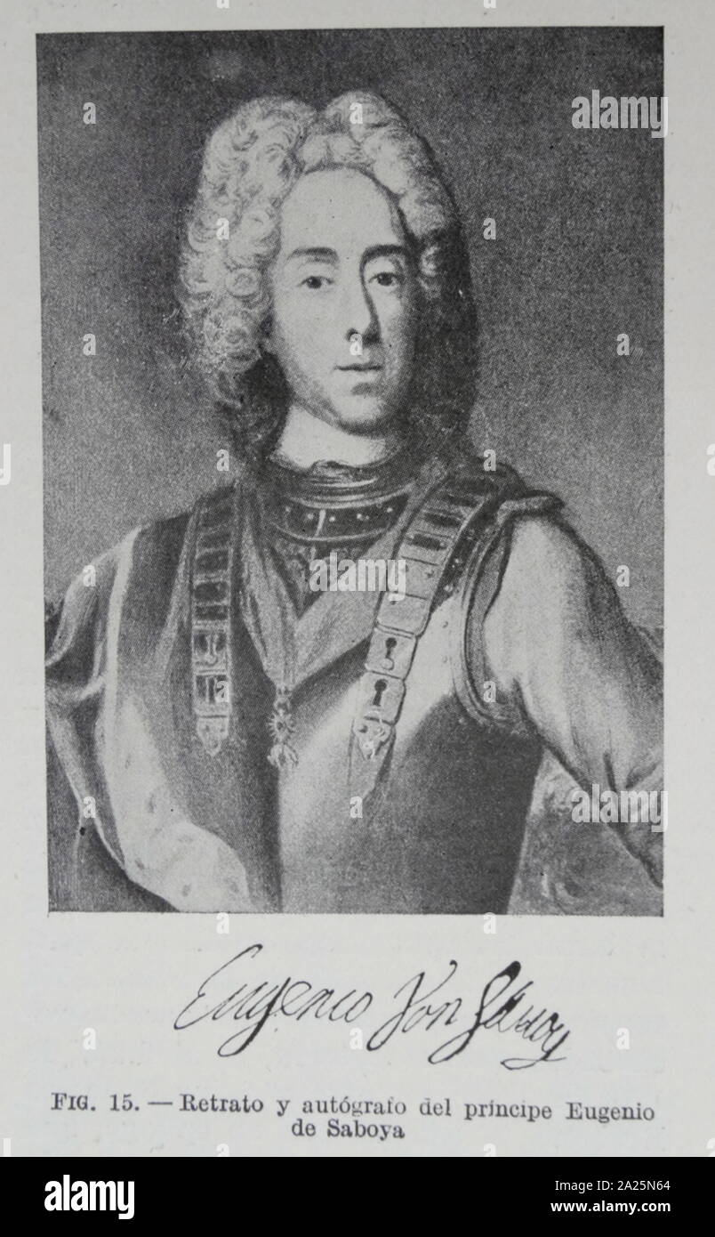Portrait et signature du prince Eugène de Savoie. Le prince Eugène de Savoy-Carignano (1663-1736), un général de l'Armée impériale et homme d'état du Saint Empire Romain Banque D'Images