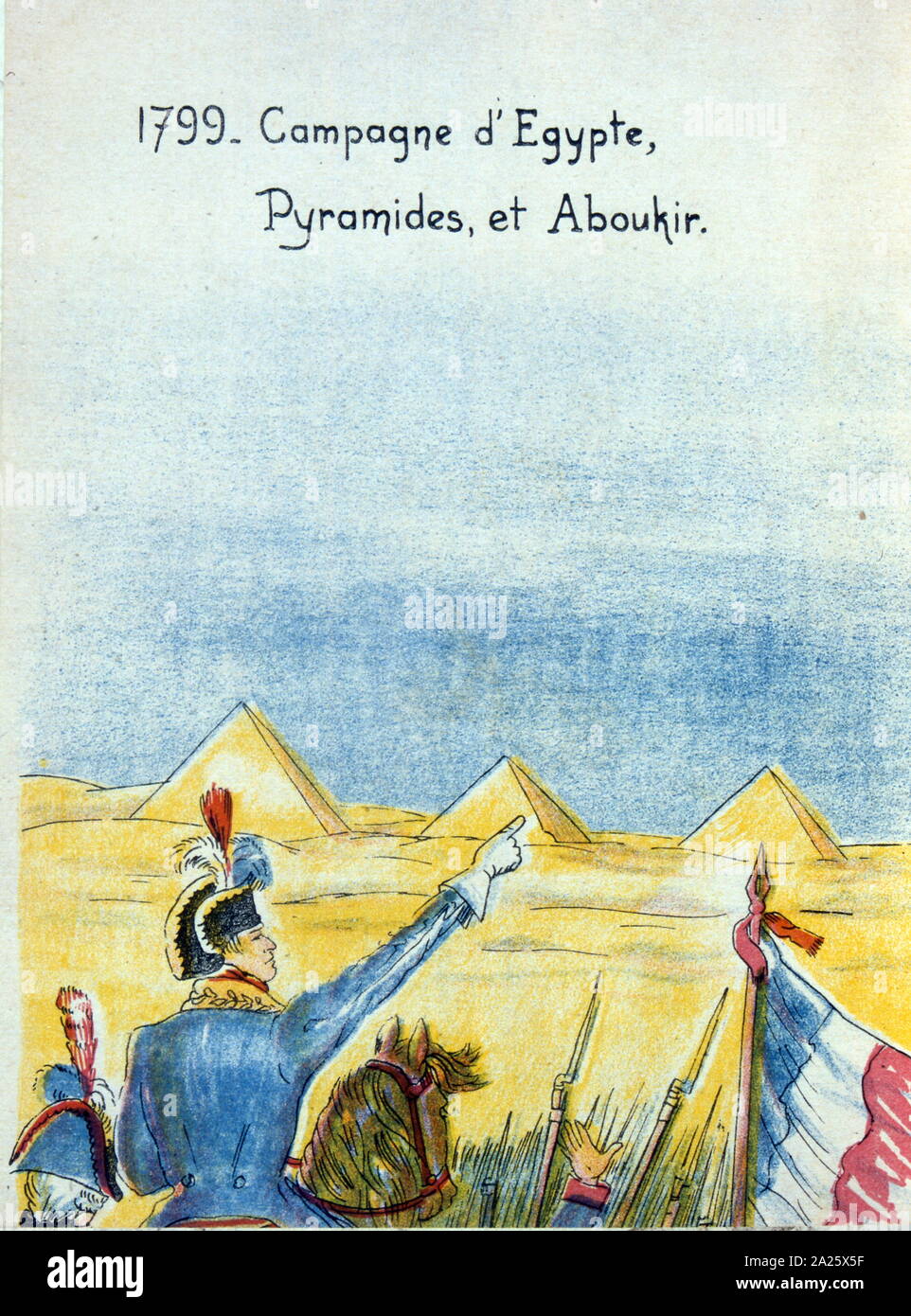 La Seconde Guerre Mondiale La Propagande Francaise Illustration Representant Napoleon A La Pyramides Au Cours De La Campagne D Egypte De 1799 Photo Stock Alamy