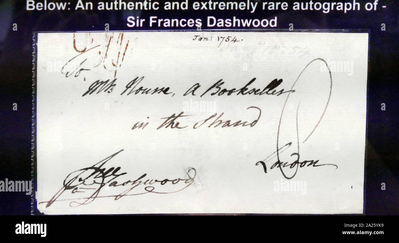 Lettre signée par Sir Francis Dashwood, 11ème baron le Despencer (1708-1781) un homme politique anglais, chancelier de l'Échiquier et fondateur de l'Hellfire Club. En date du 18e siècle Banque D'Images