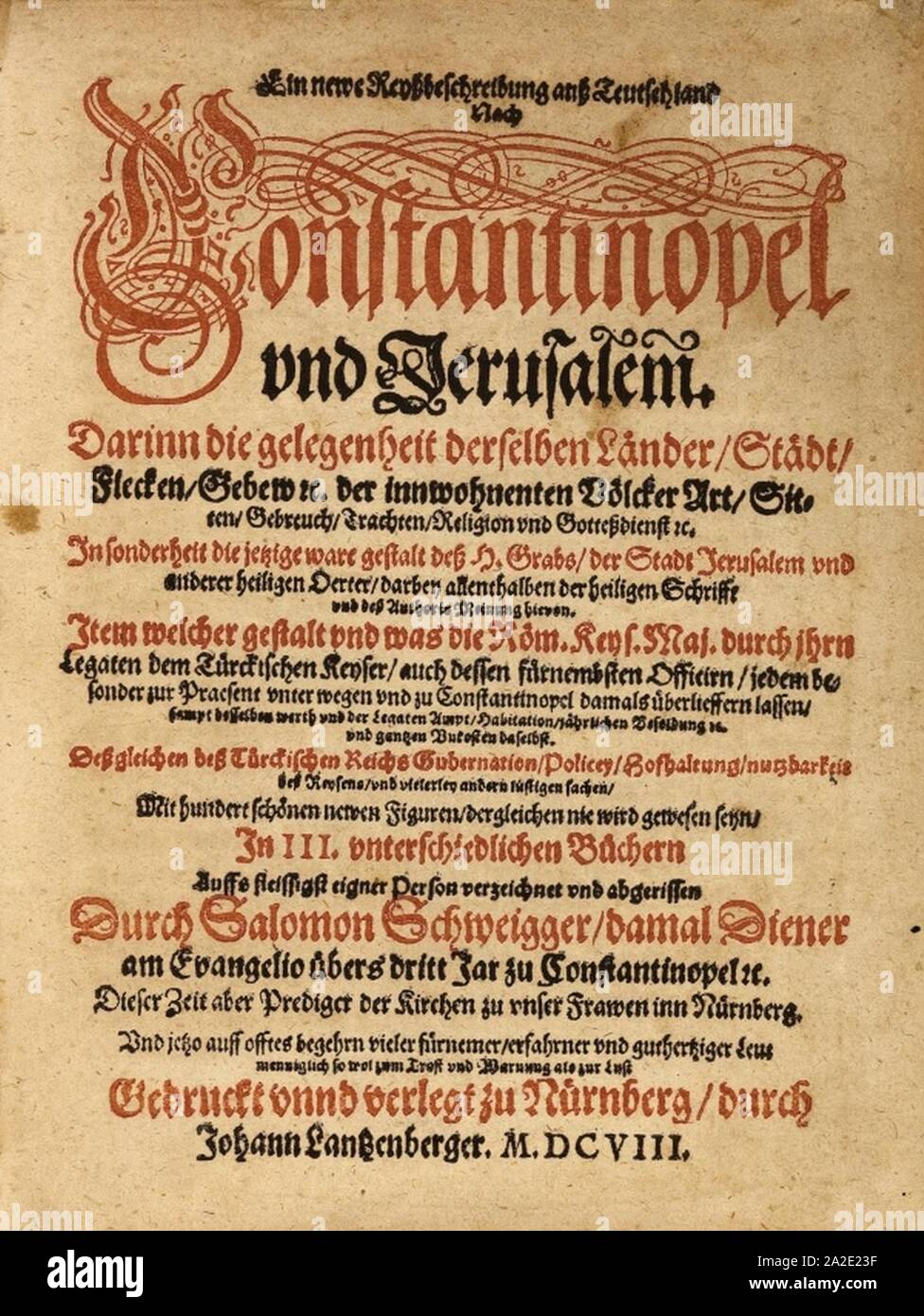 Ein newe Reyßbeschreibung - Salomon Schweigger (1608). Banque D'Images