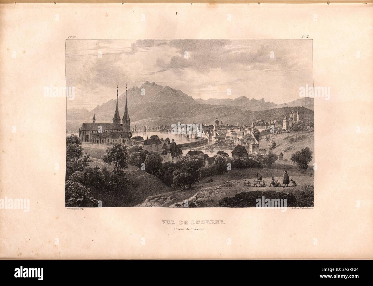 Une Partie De La Suisse 3 Lettres Vue de Lucerne, Lucerne, signé : Villeneuve, G. Engelmann, lithographie,  planche 2 (Vol. 1, partie 3), Villeneuve,