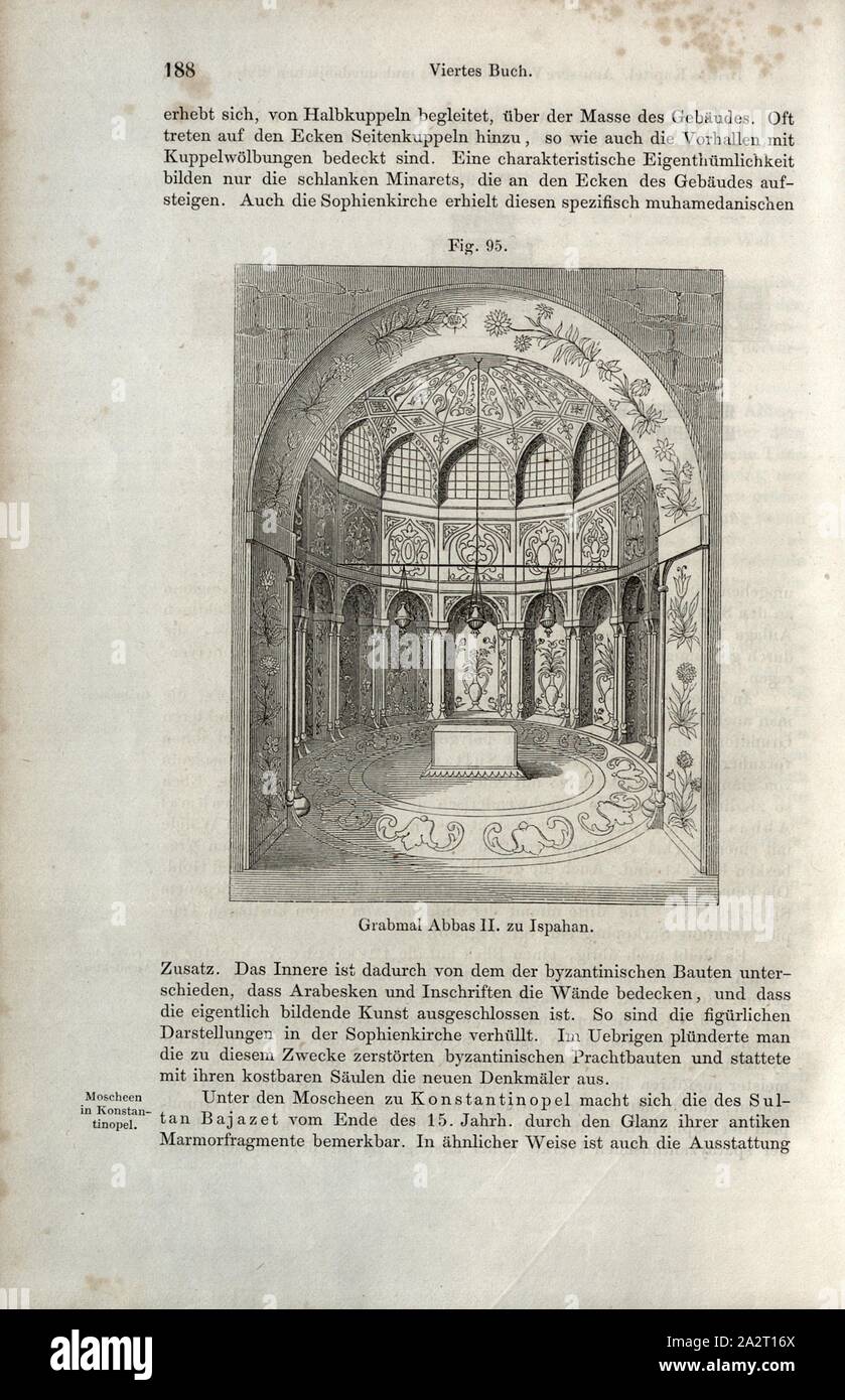 Tombe de Abbas II à Isphahan, l'architecture islamique à Isfahan, fig. 95, p. 188, Wilhelm Lübke : Geschichte der Architektur von den ältesten Zeiten bis auf die Gegenwart. Leipzig : Verlag von Emil Graul, 1855 Banque D'Images