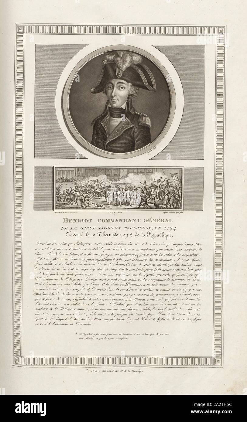 Commandant Henriot-général de la Garde Nationale de Paris, en 1794, exécuté sur le 10 Thermidor, an 2 de la République, Portrait de François Hanriot et attaque de l'hôtel de ville sur la nuit du 9 Thermidor, signé : levachez Duplessi-Bertaux sculptures, inv. Et del, Duplessi-Bertaux aqua forti, fig. 34, d'après p. 9 (Gouvernement provisoire), Levachez, Charles François Gabriel (sc.) ; Duplessi Bertaux, Jean (inv. et del. ; aqua forti), Collection complète des tableaux historiques de la Révolution française en trois volumes [...]. Bd. 3. A Paris : chez Auber, Editeur, et seul propriétaire : de l' Banque D'Images