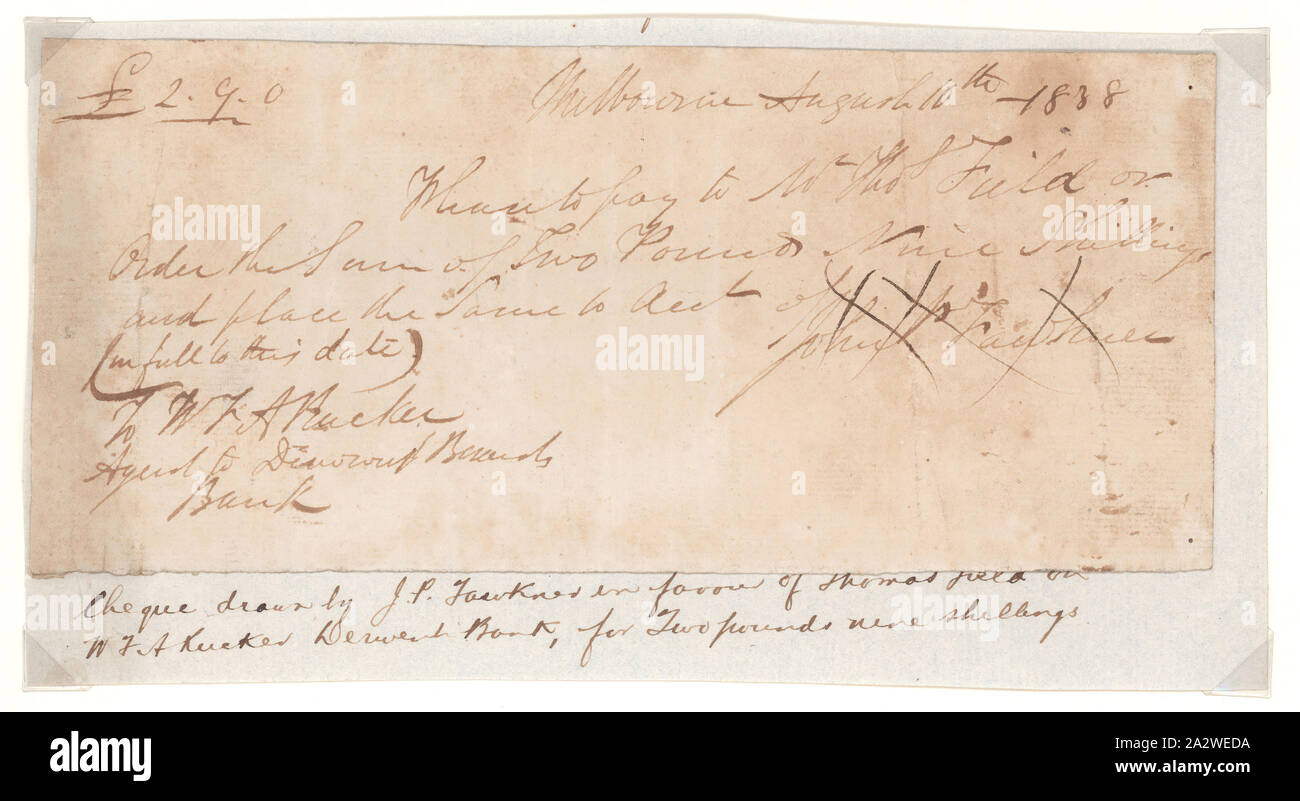 Vérifier - 2 Livres & 9 shillings, John Pascoe Fawkner, Derwent Banque mondiale, Melbourne, Victoria, Australie, 10 août 1838, la présence de 2 livres 9 shillings émis par W.F.A. Rucker, agent de la Derwent, banque à l'ordre de Thomas Champ, 10 août 1838. Signé par John P. Fawkner Banque D'Images