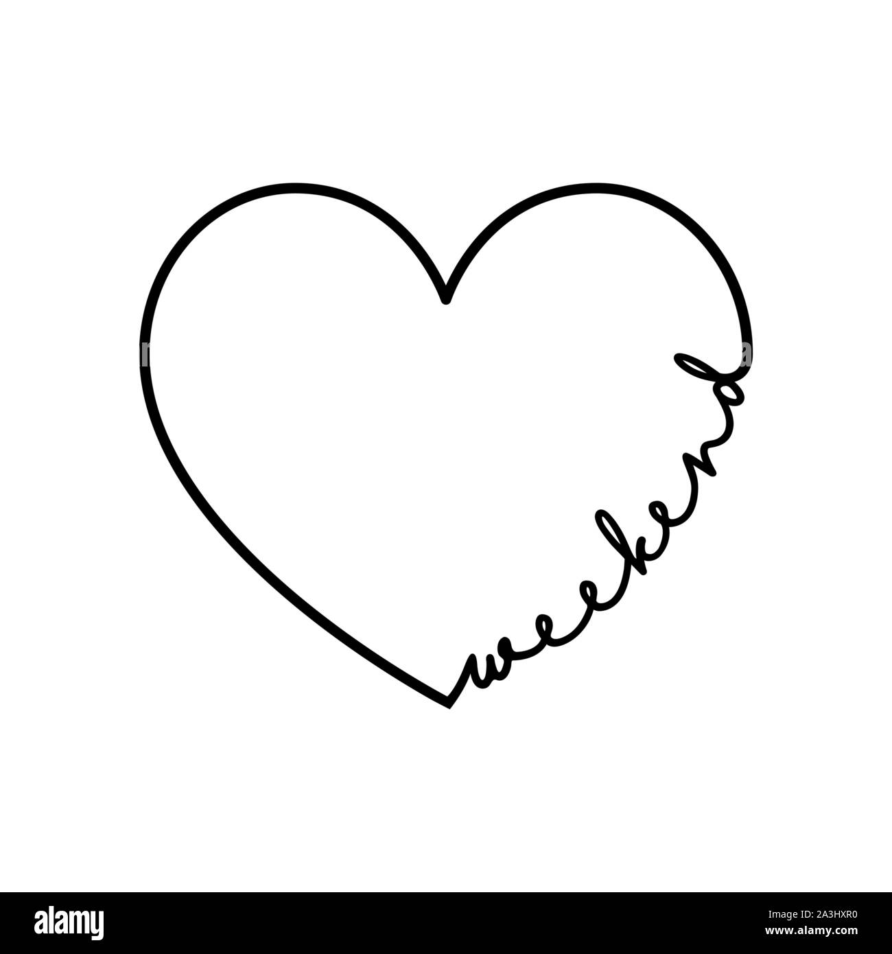 Week-end - Calligraphy word avec cœur dessiné à la main. Symbole de l'illustration pour lettrage t-shirt, poster, mariage, carte de souhaits Illustration de Vecteur