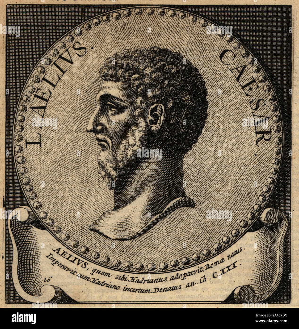 Lucius Aelius Caesar, 101AD-138AD, père de l'Empereur Lucius Verus. Fils adoptif d'Hadrien. La gravure sur cuivre d'Abraham Bogaert's de Roomsche Monarchie, la monarchie romaine, François Salma, Utrecht, 1697. Banque D'Images