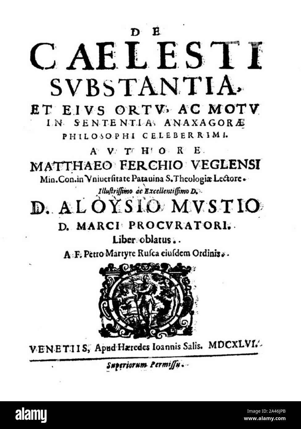 Ferkić - De caelesti substantia et eius Ortu ac motu dans sententia Anaxagorae philosophi celeberrimi, 1646 - Banque D'Images