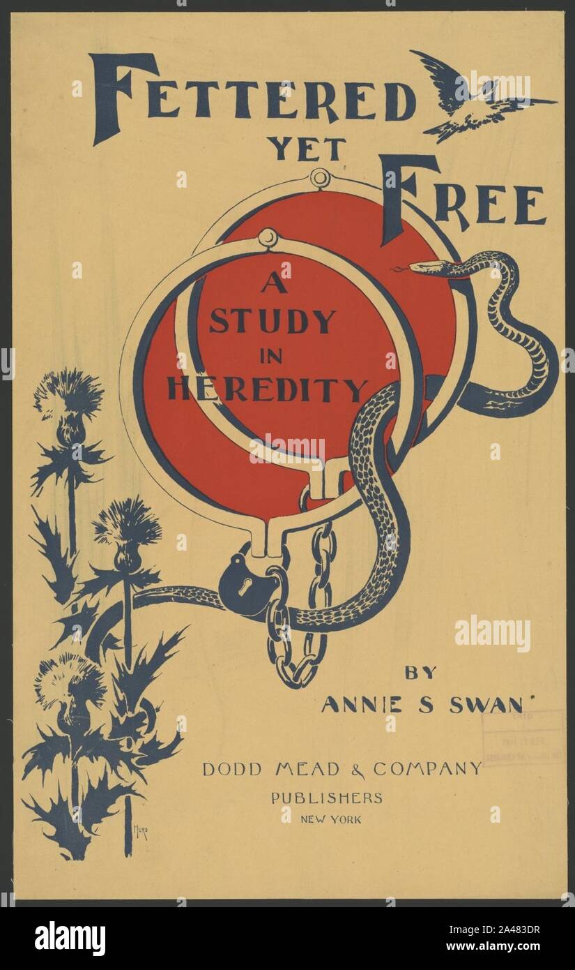L'entrave encore libre, une étude de l'hérédité par Annie S. Swan ... - Hurd. Banque D'Images