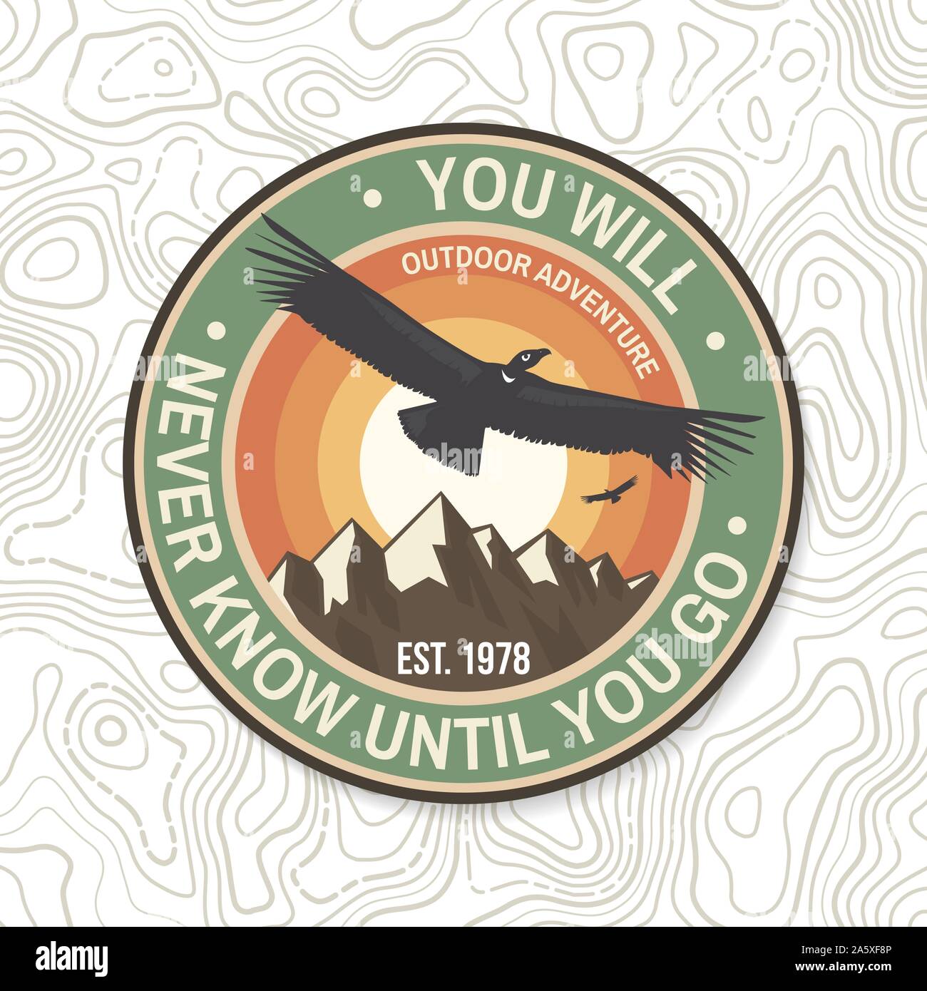 Vous ne saurez jamais jusqu'à ce que vous allez. Camp d'été d'un insigne. Pour le patch, timbre. Vector illustration. Concept pour chemise ou d'un logo, d'impression, de timbres ou de pièce en t. Conception avec condor, montagnes et ciel silhouette. Illustration de Vecteur Vous ne saurez jamais jusqu'à ce que vous allez. Camp d'été d'un insigne. Pour le patch, timbre. Vector illustration. Concept pour chemise ou d'un logo, d'impression, de timbres ou de pièce en t. Conception avec condor, montagnes et ciel silhouette. Illustration de Vecteur