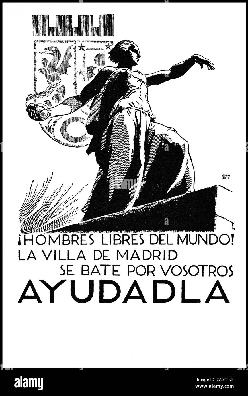 Guerre civile espagnole, affiches de propagande républicaine des hommes libres du monde ! La ville de Madrid se bat pour vous ! L'AIDER ! 1936 Banque D'Images