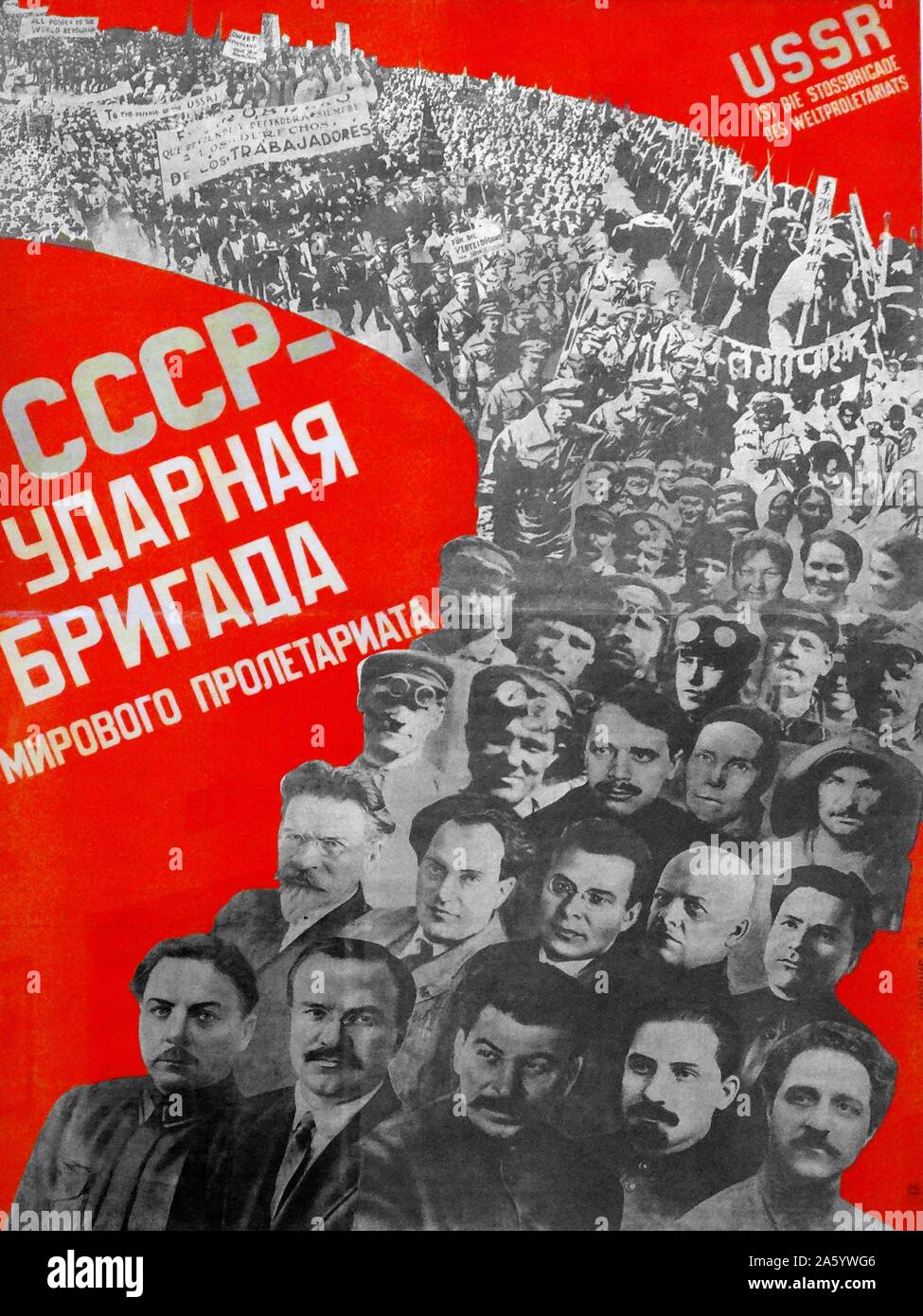 L'URSS est la brigade de choc du prolétariat du monde entier, des affiches de propagande soviétique, 1931 conçu par Klutchis (fl.1932). Les deux premières lignes de portraits dépeignent : Joseph Staline, Mikhail Kalinin, Viatcheslav Molotov, et Kliment Vorochilov Banque D'Images