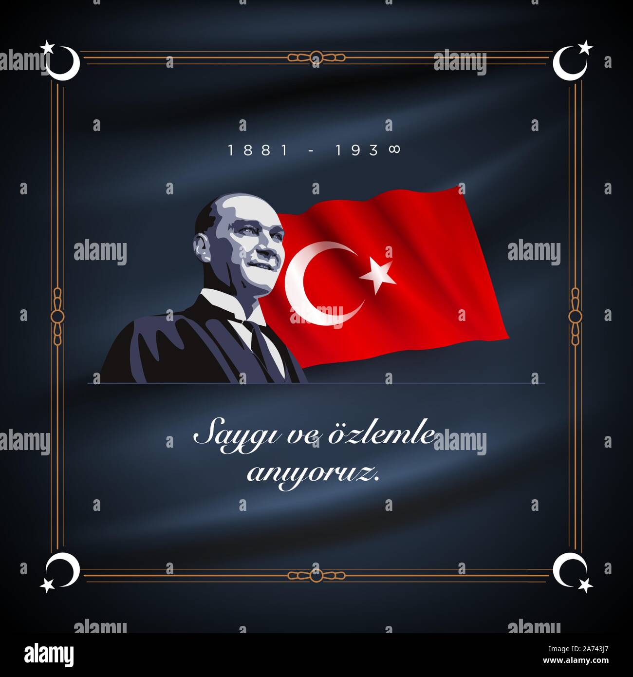 Fondateur De La Republique Turque Mustafa Kemal Ataturk Jour Anniversaire Du Deces Le 10 Novembre Jour Du Souvenir D Ataturk Modele De Conception De Scenario Image Vectorielle Stock Alamy