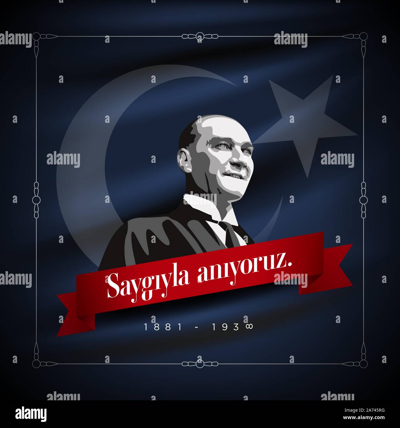 Fondateur De La Republique Turque Mustafa Kemal Ataturk Jour Anniversaire Du Deces Le 10 Novembre Jour Du Souvenir D Ataturk Modele De Conception De Scenario Image Vectorielle Stock Alamy