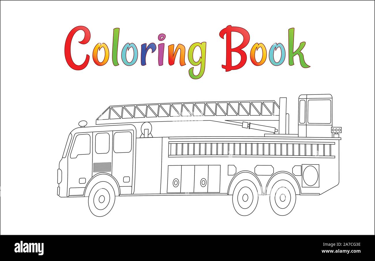 Camion à incendie Coloring Book vecteur. Pages à colorier pour les enfants illustration vecteur EPS 10. Illustration de Vecteur