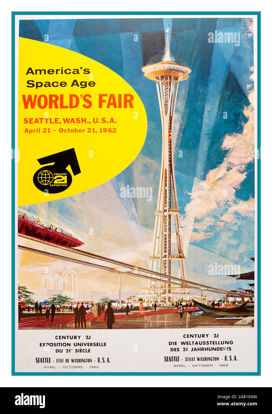 Affiche ancienne publicitaire JUSTE MONDES 1962 Worlds Fair World Fair Seattle Space Needle Tower Washington USA "Amériques" de l'ère spatiale de l'espace vue futuriste illustrant l'Amérique Âge 21 Avril-octobre 21 Exposition internationale 1962 La tour d'observation Space Needle de Seattle, Washington State, USA Banque D'Images
