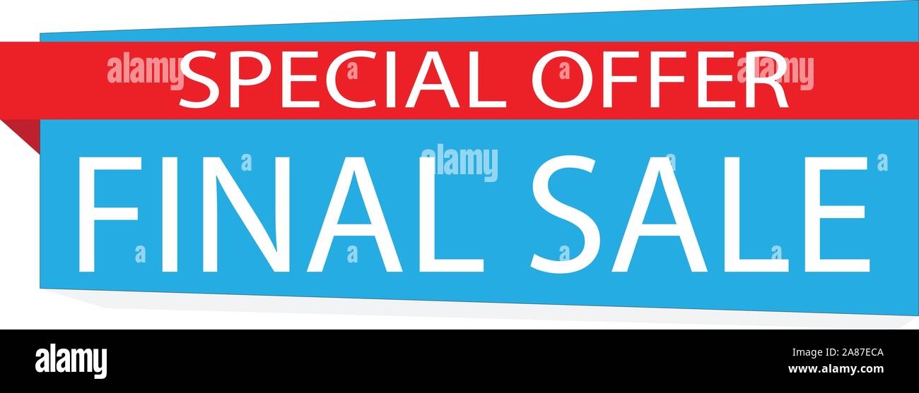 Offre spéciale vente finale bannière sur fond blanc. Offre spéciale étiquette bleue. Illustration de Vecteur