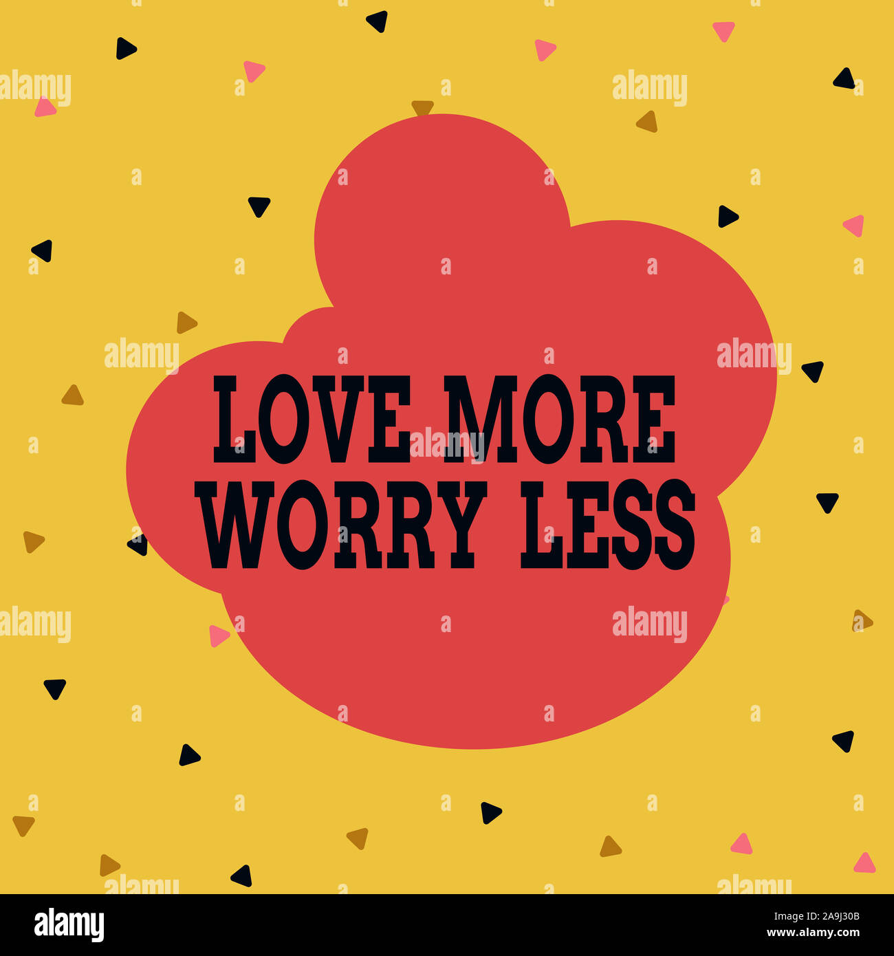 Texte de l'écriture Amour plus inquiéter moins. Photo conceptuelle ont une bonne attitude motivation être aimable profitez en forme de triangle ou de confettis multicolores Banque D'Images