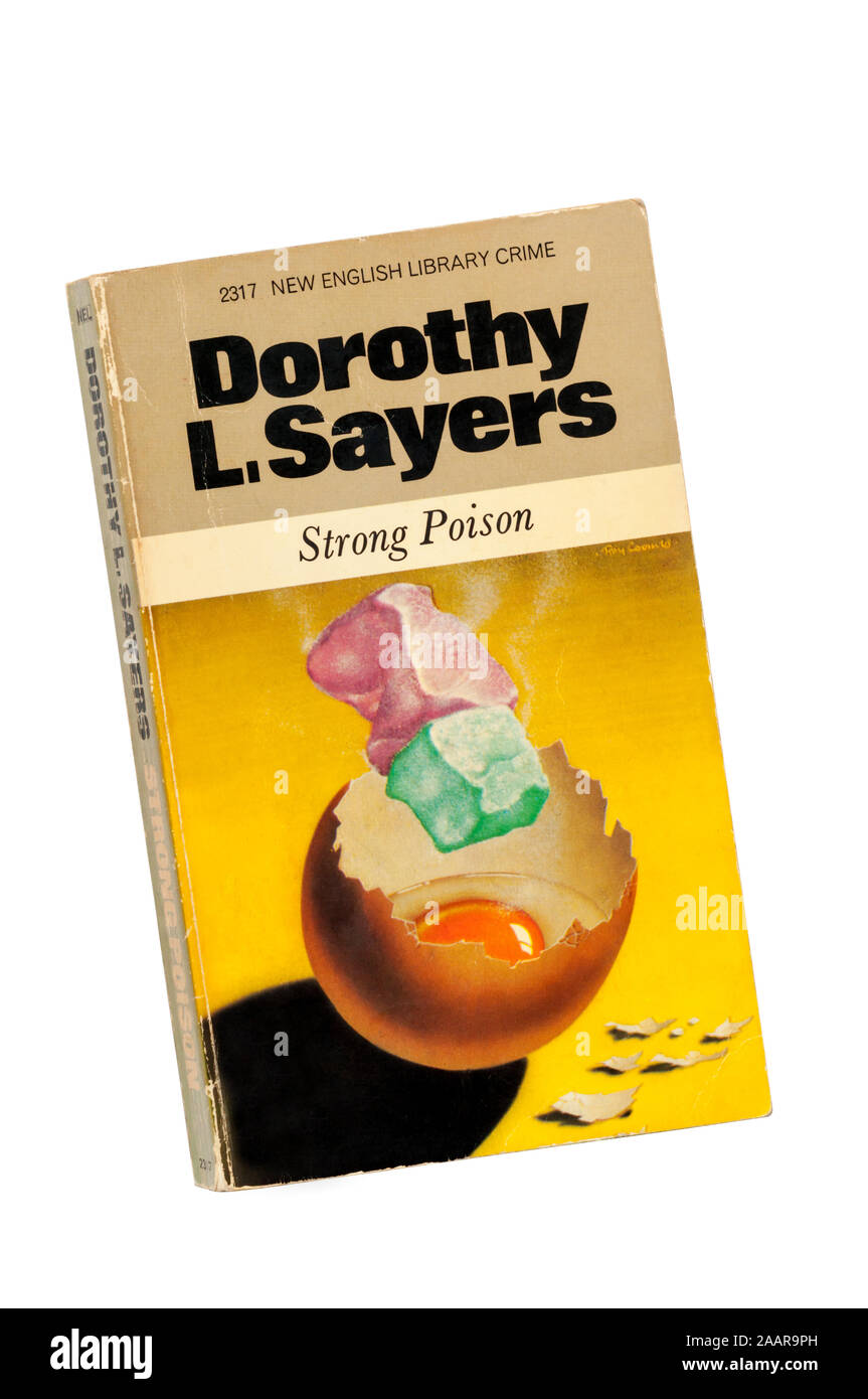 Strong Poison était le 5e roman du crime par Dorothy Sayers L doté du gentleman detective Lord Peter Wimsey. Il a d'abord été publié en 1930. Banque D'Images