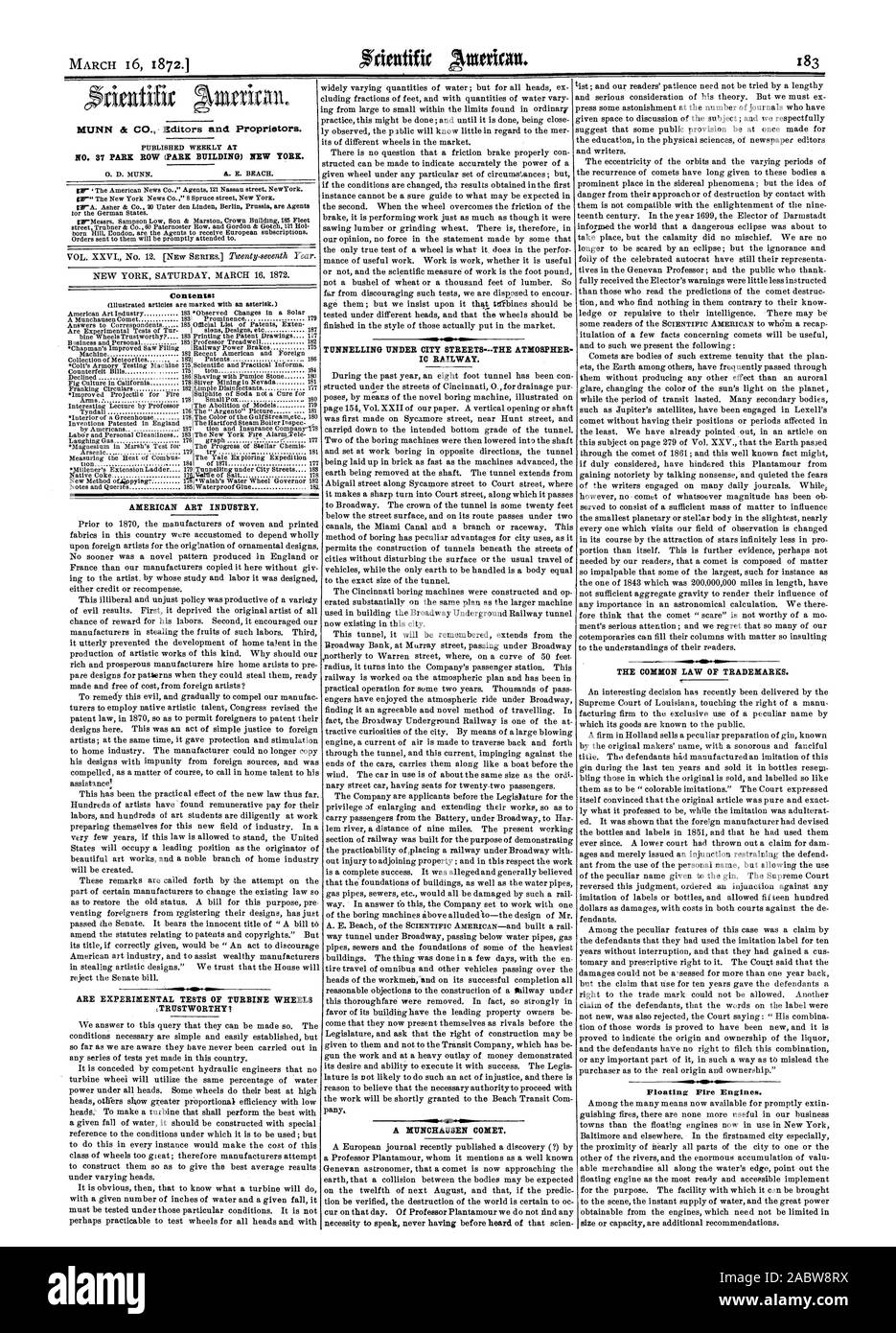 MUNN & CO.- éditeurs propriétaires arides. N° 37 PARK ROW (PARK) NEW YORK. Consent : ART AMÉRICAIN DE L'industrie. Les tests expérimentaux SONT DES ROUES DE TURBINE:DIGNE' ? STREETSTHE VILLE SOUS un tunnel ferroviaire IC ATMOSPHER. Un MITNCHAUSEN comète. Le DROIT COMMUN DES MARQUES. Feu flottant. Moteurs, Scientific American, 1872-03-16 Banque D'Images