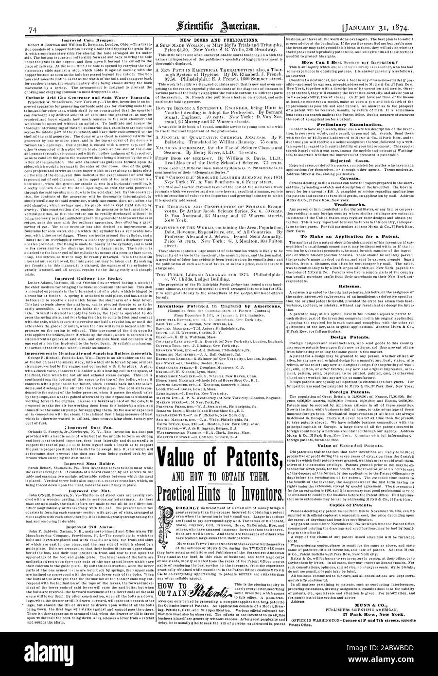 Le Maïs Amélioré compte-gouttes. Illenerator gaz acide carbonique et l'eau de soude Fontaine. L'amélioration de frein des wagons de chemins de fer. Amélioration de l'air flottant et la fourniture de chaudières à ceux-ci. L'amélioration ; pelle à poussière. Ilolder Viande améliorée. Amélioration de la location de mat. Jusqu'à l'amélioration de l'alarme. De nouveaux livres et de publications. Inventions brevetées en Angleterre par les Américains. Valeur des brevets reste Comment puis-je sécuriser mon invention ' ? L'examen préliminaire. Cas rejetés. Mises en garde. Marques déposées. Pour faire une demande de brevet. Les rééditions. Les brevets de dessin ou modèle. Les brevets étrangers. La valeur des brevets étendus. Des copies des brevets. MUNN az CO. COMMENT OBTENIR 0 Banque D'Images