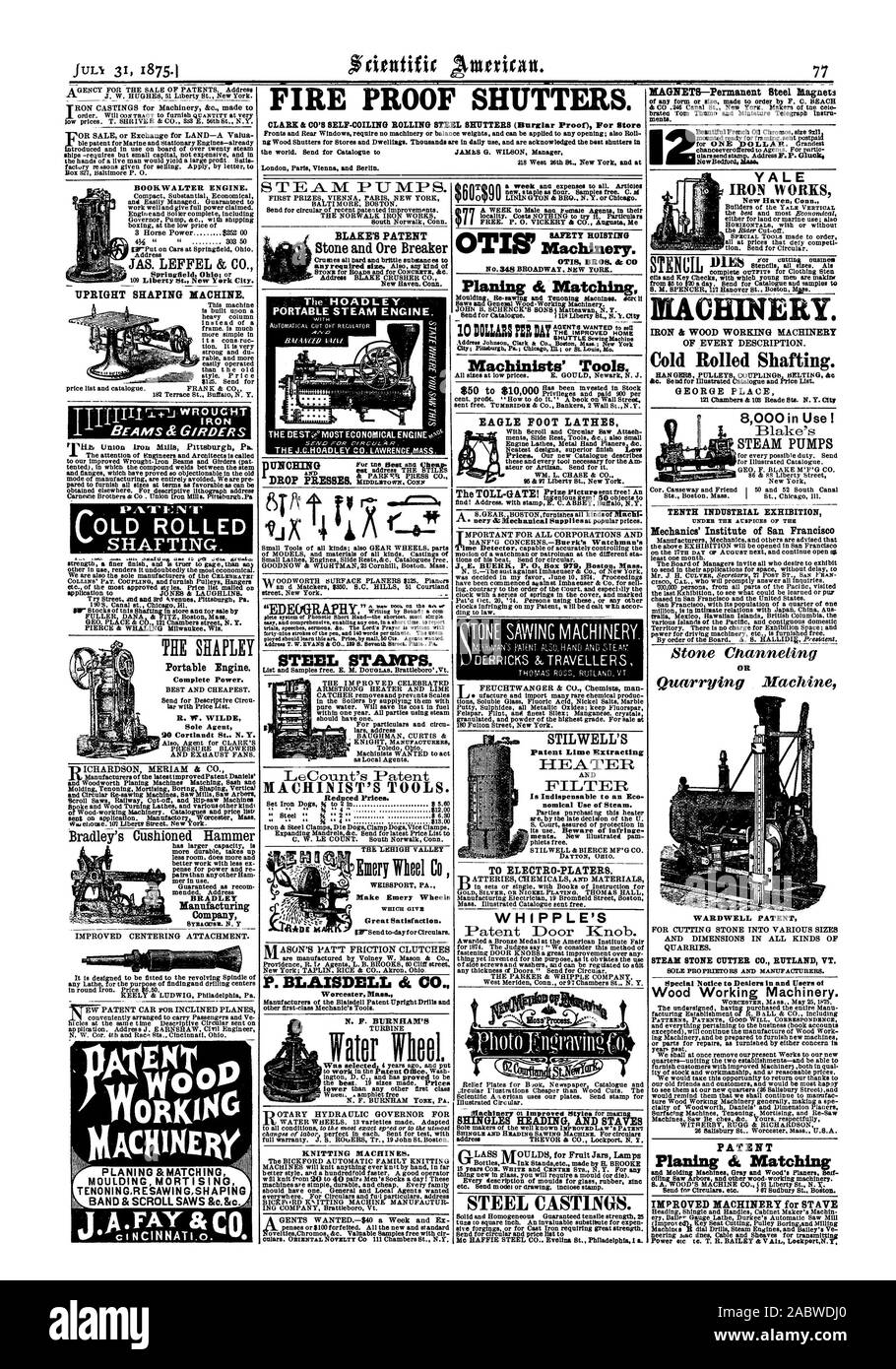 Volets à l'épreuve du feu. BOOR.WALTER MOTEUR. JAS. LEFFEL & C - MISE À LA VERTICALE DE LA MACHINE. TTIIIIII » T pAlr-EN-ir LOLD roula des arbres. BLAKE et Pierre BREVET Ore DISJONCTEUR ET MACHINES À TRICOTER. Levage SÉCURITÉ OTIS' Machines. Raboteuse dc Mate machinistes des outils. EAGLE TOURS PIED DE BREVETS DE STILWELL Extraction Chaux FILTRE DU CHAUFFAGE est indispensable à une utilisation nomical Eco de la vapeur. À l'ELECTRO-PLATERS. Machines de Whipple et l'amélioration des modèles pour des bardeaux de magma EN-TÊTE ET BARRES EN ACIER moulé. MAcKINERy FABRICANTS CORRESPONDANT &MORTAISAGE MOULAGE J DAME ! Bradley Co.'s Hammer matelassé Fabrication BRADLEY Compan Banque D'Images