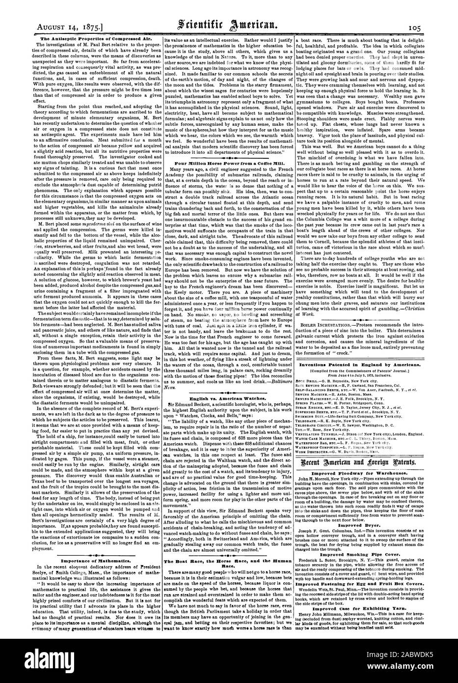 Quatre millions de chevaux de puissance à partir d'un moulin à café. L'anglais américain par rapport à l'horlogerie. La Boat Race La course de chevaux et la race humaine. Inventions brevetées en Angleterre par les Américains. L'amélioration de rouge pour les entrepôts. L'amélioration de sèche-linge. Une meilleure couverture Pipe. Fixation améliorée pour les fruits et les couvercles de boîtes. Des cas pour l'exposition de fil. peut être examinée sans avoir été traités jusqu'à leur vente. Les propriétés antiseptiques de l'air comprimé. Importance des mathématiques., Scientific American, 1875-08-14 Banque D'Images