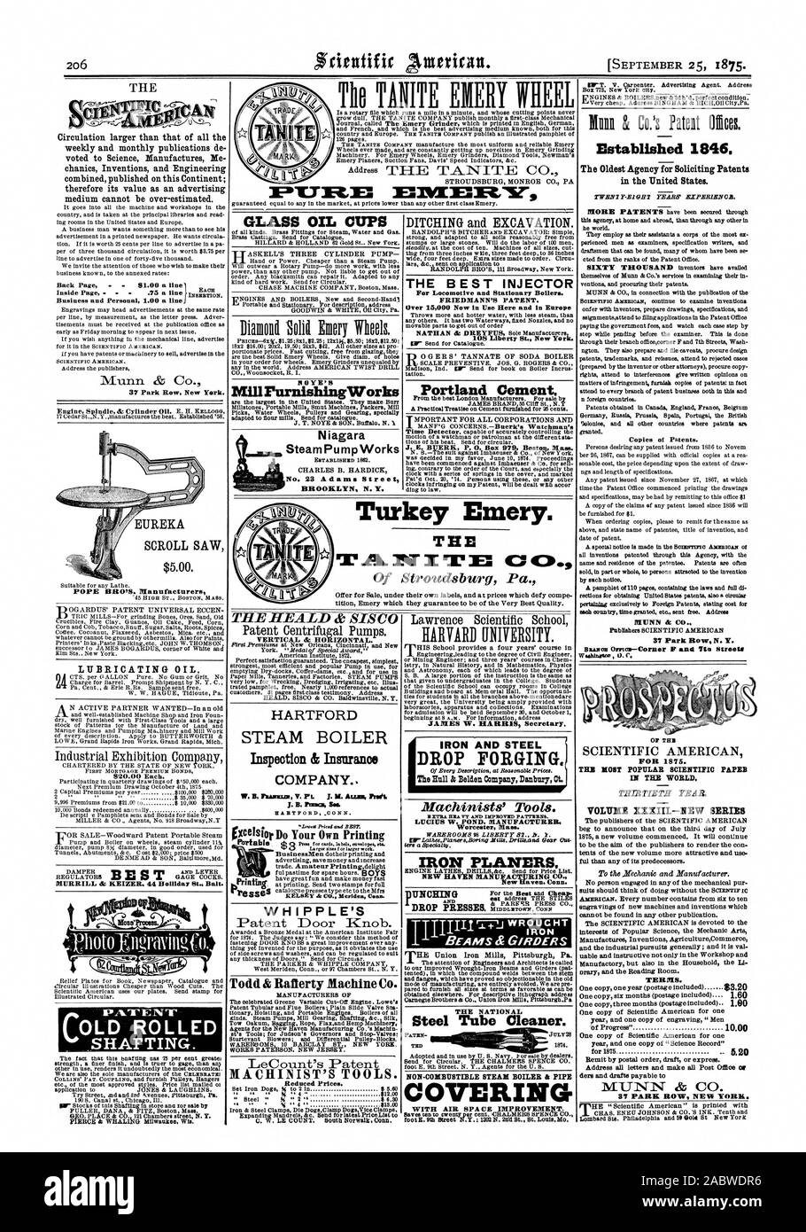Créé en 1846. L'HUILE DE VERRE TASSES Hartford Steam Boiler Inspection & Assurances faire votre propre impression WH JE PPL E EST LE MEILLEUR Ciment Portland INJECTEUR JAMES W. HARRIS Secrétaire. Fer et acier FORGEAGE. Worcester Mass. RABOTEUSES FER MAUFACTRING N NEW HAVEN CO. CHAUDIÈRE À VAPEUR NON COMBUSTIBLE ET TUYAU COUVRANT MUNN dr CO. 37 Park Row N. Y. weehiinetr U.C. Pour 1875. Document SCIENTIFIQUE LES PLUS POPULAIRES DANS LE MONDE. TERITIS. HOYE Mill travaille d'ameublement n° 23 Niagara Adams Street, LE PAPE M'BELO. anufacturers TG vieux arbres laminés., Scientific American, 1875-09-25 Banque D'Images
