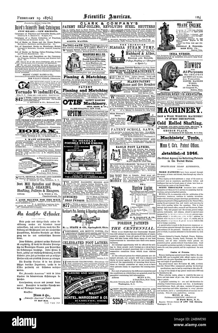 Juste READYNEW ÉDITIONS. Moulin à Vent de tornade Co. 1876 Calendrier 1870 DREER'S GARDEN BREVETS ÉTRANGERS ET LE CENTENAIRE. Culière de 250 $. HERRMAN & BIERCHEL. RODE CO. INDIA RUBBER Alerte toutes les fins des machines. De toute description. L'arbre de laminés à froid. GEORGE PLACE machinistes 1846 ilstablished Outils. fhe plus ancienne agence pour solliciter des brevets aux États-Unis. Des copies des brevets. MUNN & CO. 31EBCDR4.21E UN TIENS .fourni. Meilleur Mill broches et l'arbre de l'engrenage de l'usine Étapes & Poulies cintres. Un bon système de chauffage pour les carreaux à l'Ouest. Le moteur à vapeur PORTABLE HOADLEY. A L J.C.HOADL EY CO. LAWRENCEMASS Banque D'Images