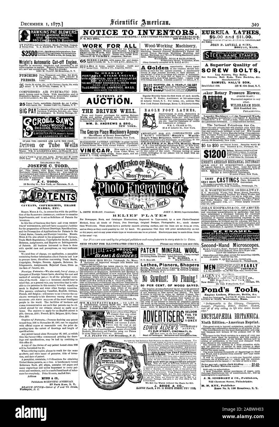 Je DÉCEMBRE 18771 Avis aux inventeurs. HAWKINS" PAT. EXETER SOUFFLANTE MACHINE WORKS. 140 Congress Street. BOSTON. 2 500 $ La microscopes. 829 Broadway New York New Orleans Louisiane Chicag Ill. Orleans San Francisc Cal. Outils de l'étang tours moteur Perceuses fraiseuses &c. Neuvième édition de lumière.--American réimpression. Jr. M. STOR DART & CO. Les éditeurs 7'23 Chestnut Street à Philadelphie. Tours d'EUREKA 9 $ et $.00. Masse de Boston. Une qualité supérieure de la VIS À VIS DU HALL SAMUEL FILS WILBRAHAM BROS. 2818 Frankford Avenue. Machines de blanchisserie et la catégorie unique de laver la National Petroleum (comme Co. $1200 Wright s automatique Banque D'Images
