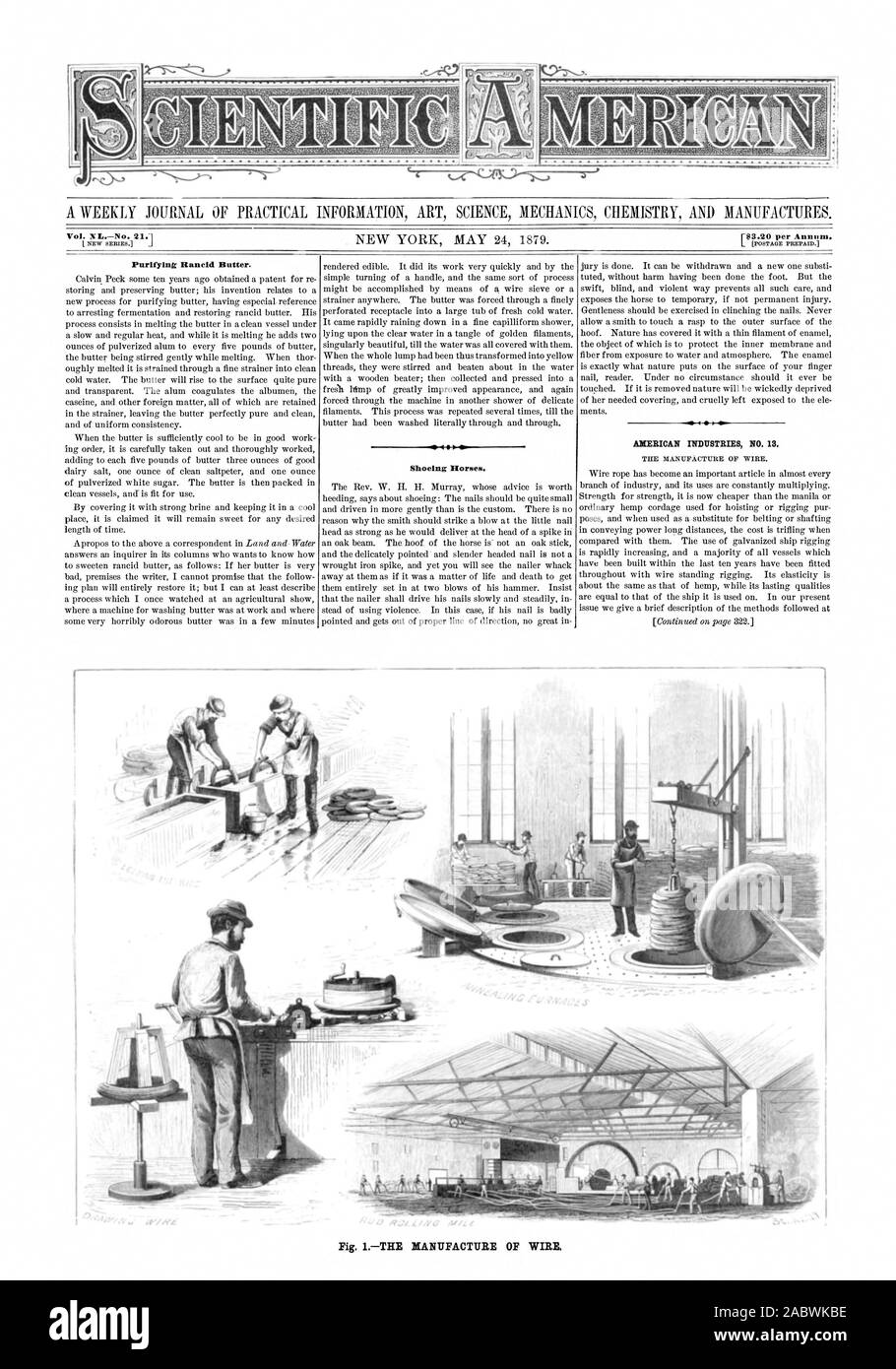 Un journal hebdomadaire D'INFORMATIONS PRATIQUES ART SCIENCE MÉCANIQUE CHIMIE ET PRODUITS MANUFACTURÉS. Vol. XLNo. 21:13,20 par an. Le beurre rance purifiant. Ferrer les chevaux. Les industries américaines N 13 Fig. La fabrication de câbles., Scientific American, 1879-05-24 Banque D'Images